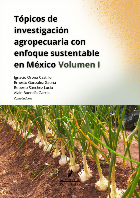 Tópicos de Investigación Agropecuaria con Enfoque Sustentable